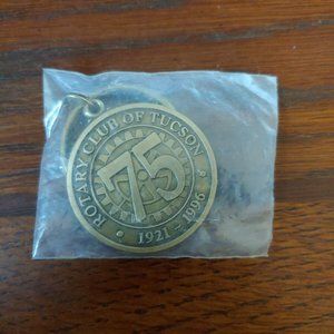 Vintage Rotary Club of Tucson Keychain 75th Anniversary Arizona 1996 Solid 2"